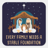 すべての家族が安定した基盤を必要とする – クリスマス スクエアシール (正面)