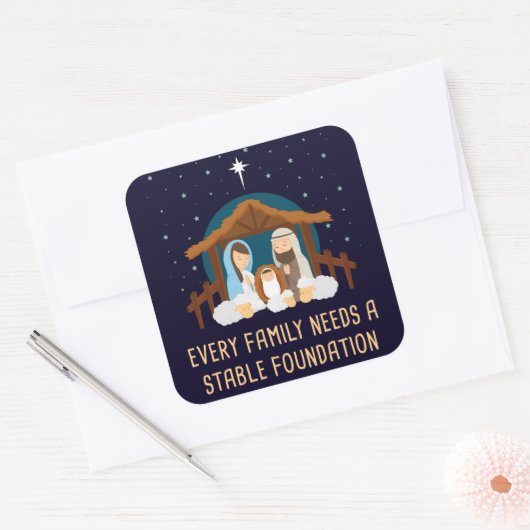 すべての家族が安定した基盤を必要とする – クリスマス スクエアシール (封筒)