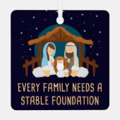 すべての家族が安定した基盤を必要とする – クリスマス メタルオーナメント (裏面)