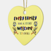 すべての家族は、私たちの家族Cに歓迎の物語を持っている セラミックオーナメント (左)