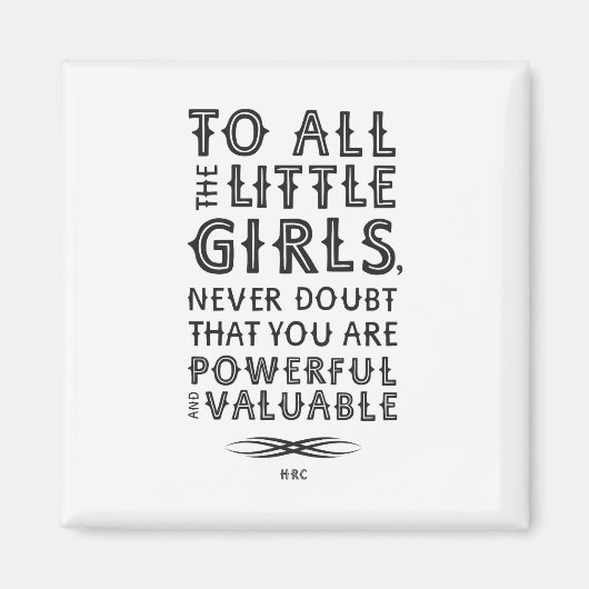 すべての小さな女の子（マグネット）へ マグネット (正面)