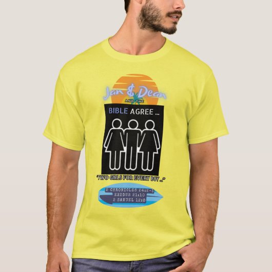 すべての少年のための2人の女の子ヤン&ディーンと聖書は同意する Tシャツ (正面)