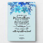 すべての必要に対する神の約束 – Isa.41:10 フォトプラーク (正面)