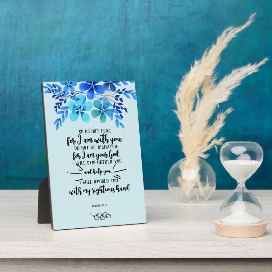 すべての必要に対する神の約束 – Isa.41:10 フォトプラーク (側面)