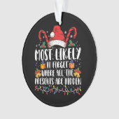 すべての忘れプレゼントがある場所に最も多い オーナメント (正面)