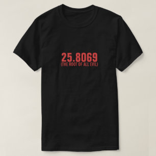 すべての悪の根 Tシャツ