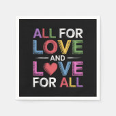 すべての愛と愛のためにすべてのプライドヶ月LGBTQ スタンダードカクテルナプキン (正面)
