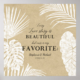 すべての愛の物語が美しい熱帯の葉葉の ポスター