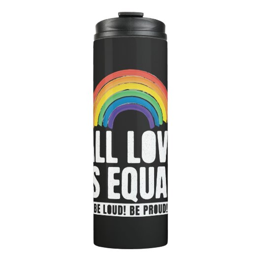 すべての愛は平等プライドLGBT平等の権利レインボー タンブラー (正面)