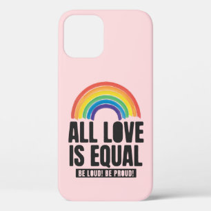 すべての愛は平等プライドLGBT平等の権利レインボー iPhone 12 PROケース