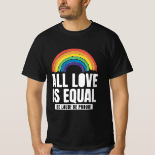 すべての愛は平等プライドLGBT平等の権利レインボー Tシャツ