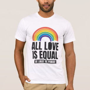 すべての愛は平等プライドLGBT平等の権利レインボー Tシャツ