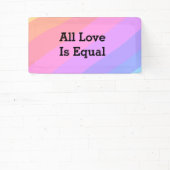 すべての愛は等しい虹のプライド月LGBT追加nam 横断幕 (インサイチュ)