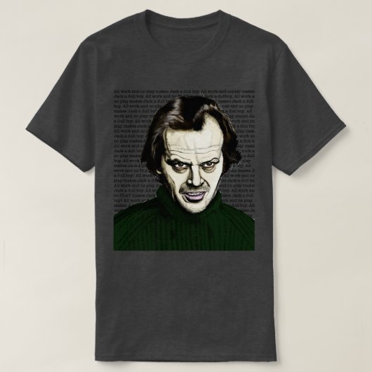 すべての懸命作業と遊いいえ Tシャツ (デザイン正面)