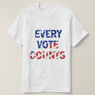 「すべての投票数」アメリカ大統領選挙 Tシャツ