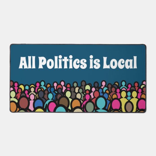 すべての政治はローカル2024 デスクマット (正面)