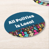すべての政治はローカル2024 ラウンドペーパーコースター (アングル)