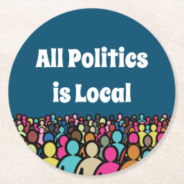 すべての政治はローカル2024 ラウンドペーパーコースター