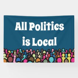 すべての政治はローカル2024 横断幕