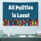 すべての政治はローカル2024 横断幕 (トレードショー)
