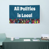 すべての政治はローカル2024 横断幕 (トレードショー)