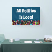 すべての政治はローカル2024 横断幕 (トレードショー)
