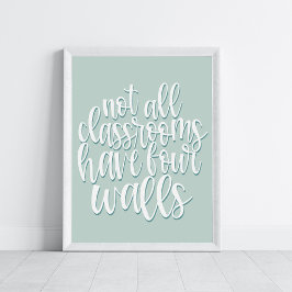 すべての教室は4つの壁ホームスクールを持っていない ポスター