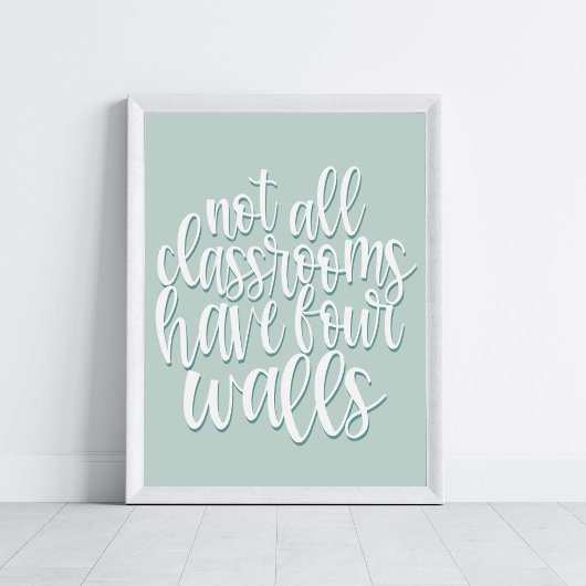 すべての教室は4つの壁ホームスクールを持っていない ポスター