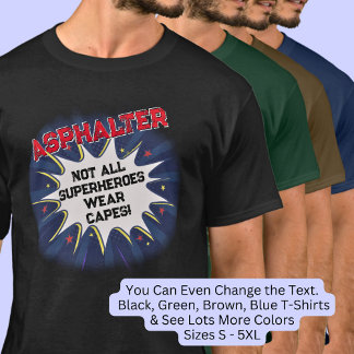すべての文字を変更する、DEPAVALTER、すべてのスーパーヒーローではない Tシャツ
