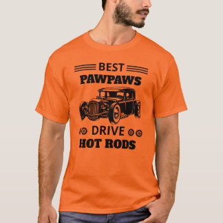 すべての文字名を編最高の集PAWPAWSドライブホットロッド Tシャツ