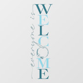 すべての方が歓迎されるビジネスショップの装飾 ウィンドウサイン (シート)