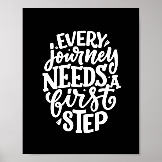 すべての旅は第一歩のインスピレーションを必要とする ポスター (正面)