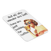 すべての旅好きがコーヒー好きというわけではない レトロ マグネット (右側)