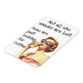 すべての旅好きがコーヒー好きというわけではない レトロ マグネット (左側)