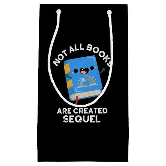 すべての本が続編Pun Dark BGで作成されているわけではない スモールペーパーバッグ (正面)