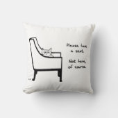 すべての椅子は猫-おもしろいな猫の枕に属します クッション (正面)