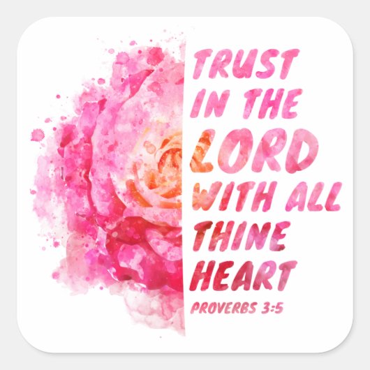 すべての汝のハート信仰の聖句を主に信頼せよ スクエアシール (正面)