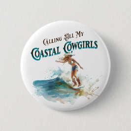 すべての沿岸女性のカーボーイを呼び出す 缶バッジ