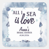 すべての海に、私が見えるのは愛～ウェディングシャワーのための水彩の海のシェル スクエアシール (正面)