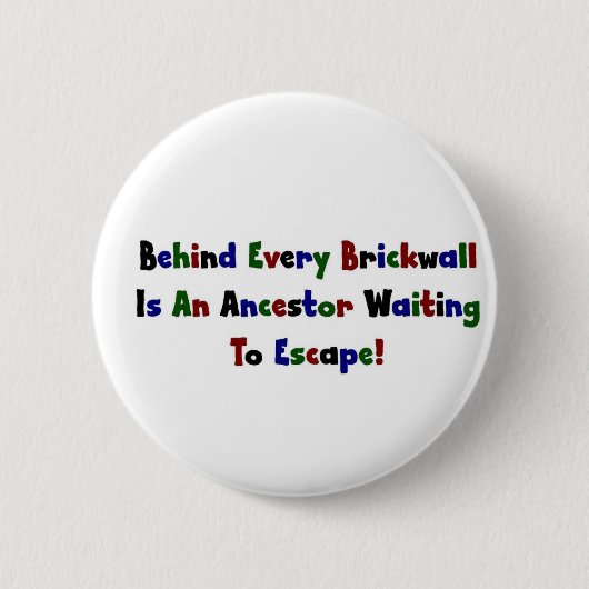 すべての煉瓦の背後に… 缶バッジ (正面)