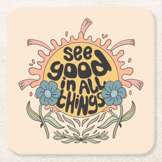 すべての物事の良さを参照Hippieグラフィック スクエアペーパーコースター (正面)