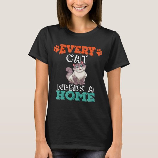 すべての猫には家庭での安全のための猫が必要です Tシャツ (正面)