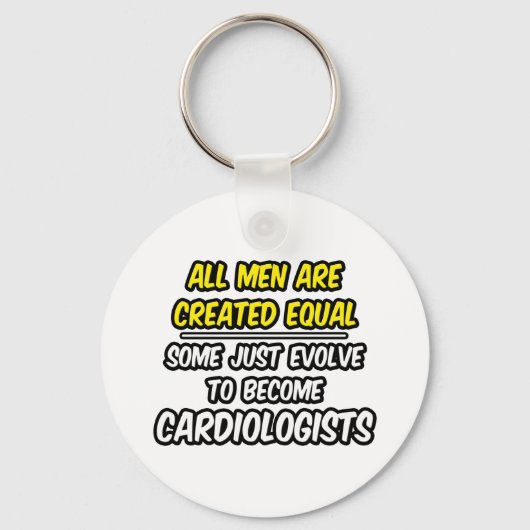 すべての男性は平等に作られる…心臓科医 キーホルダー (正面)