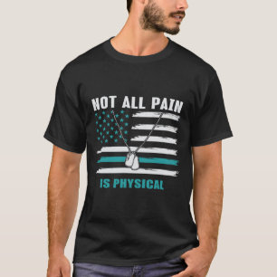 すべての痛みは物理的ではない – Ptsd認識度 Tシャツ