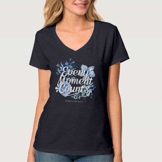 すべての瞬間が大切な女性用シャツ Tシャツ (正面)