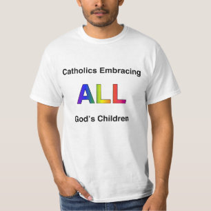 すべての神の子供を包含しているカトリック教徒 Tシャツ