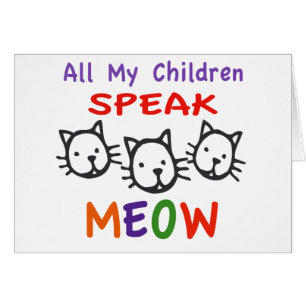 すべての私の子供は猫の鳴き声を話します