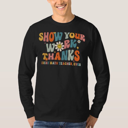すべての算数感謝していの先生を表示する Tシャツ (正面)