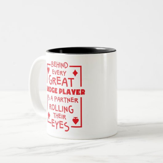 すべての素晴らしブリッジ選手の転が目の後ろに ツートーンマグカップ (正面左)
