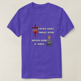 すべての膝は屈する Tシャツ